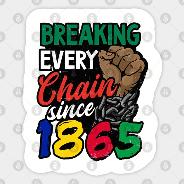 Juneteenth, Breaking every chain since 1865, Black lives matter Sticker by UrbanLifeApparel